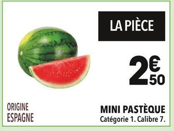 Supeco Mini pastèque offre