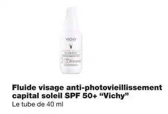 Monoprix Vichy fluide visage anti-photovieillissement capital soleil spf 50+ offre