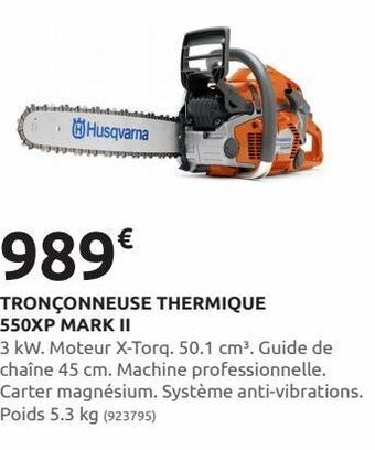 Rural Master Tronçonneuse thermique 550xp mark ii offre