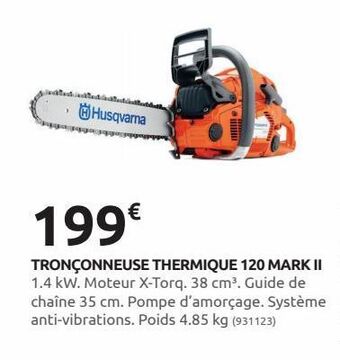 Rural Master Tronçonneuse thermique 120 mark ii offre