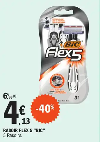 E.Leclerc RASOIR FLEX 5 "BIC" offre