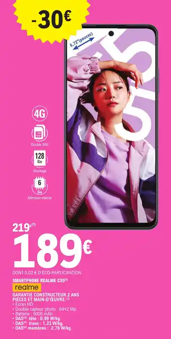 E.Leclerc SMARTPHONE REALME C55(²) offre