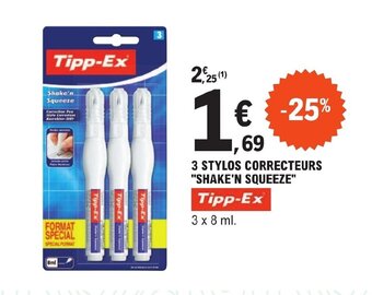 3 STYLOS CORRECTEURS "SHAKE'N SQUEEZE"