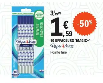 E.Leclerc 10 EFFACEURS "MAGIC+" offre