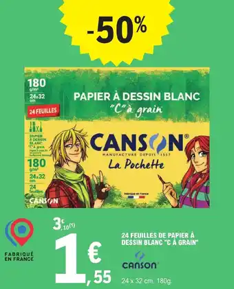 E.Leclerc 24 FEUILLES DE PAPIER À DESSIN BLANC "C À GRAIN" offre