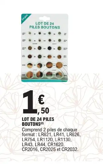 E.Leclerc LOT DE 24 PILES BOUTONS (²) offre