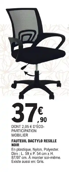 E.Leclerc FAUTEUIL DACTYLO RESILLE NOIR offre
