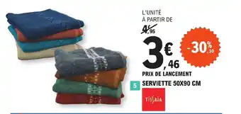 E.Leclerc PRIX DE LANCEMENT SERVIETTE 50X90 CM offre