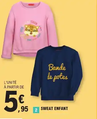 E.Leclerc SWEAT ENFANT offre