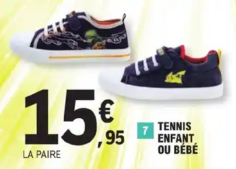 E.Leclerc TENNIS ENFANT OU BÉBÉ offre