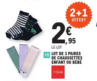 E.Leclerc LOT DE 3 PAIRES DE CHAUSSETTES ENFANT OU BÉBÉ offre