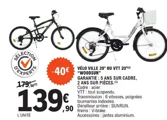 E.Leclerc VÉLO VILLE 20" OU VTT 20"(²) "WOODSUN" offre