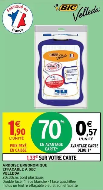 Intermarché ARDOISE ERGONOMIQUE EFFACABLE A SEC VELLEDA offre