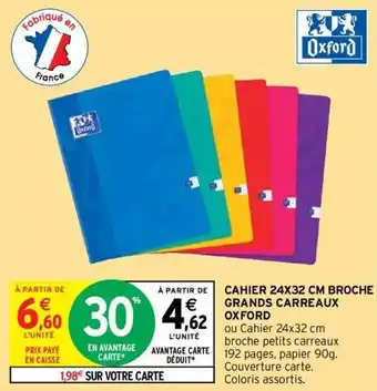 CAHIER 24X32 CM BROCHE GRANDS CARREAUX OXFORD