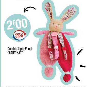 Cora x Carrefour Doudou Lapin Poupi offre