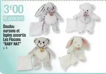 Cora x Carrefour Doudou Oursons Et Lapins Assortis Les Flocons offre