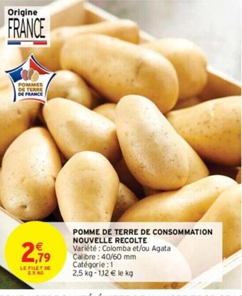 Intermarché POMME DE TERRE DE CONSOMMATION NOUVELLE RECOLTE offre