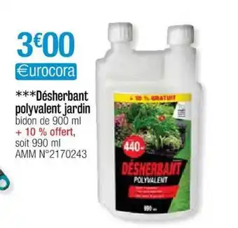 Cora x Carrefour Désherbant Polyvalent Jardin offre