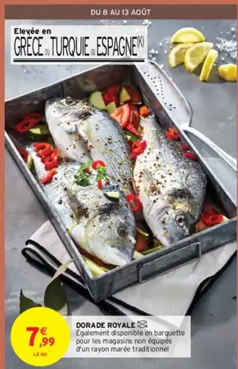 Intermarché DORADE ROYALE offre