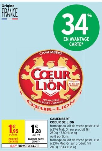 Intermarché CAMEMBERT COEUR DE LION offre