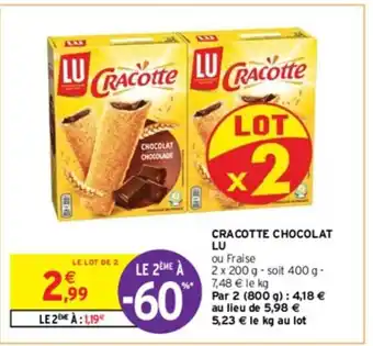 Intermarché CRACOTTE CHOCOLAT LU offre
