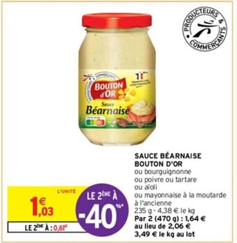 Intermarché SAUCE BÉARNAISE BOUTON D'OR offre