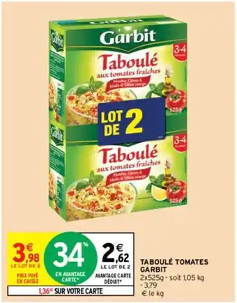 Intermarché TABOULE TOMATES GARBIT offre