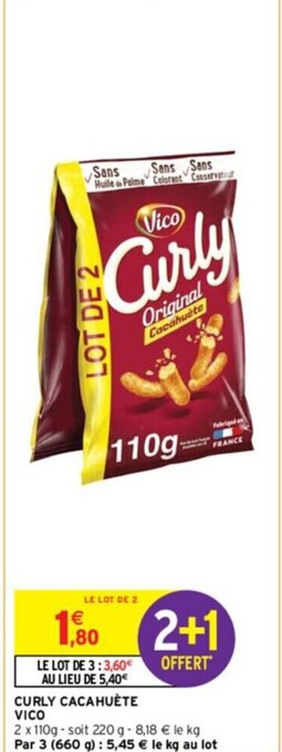 Intermarché CURLY CACAHUÈTE VICO offre