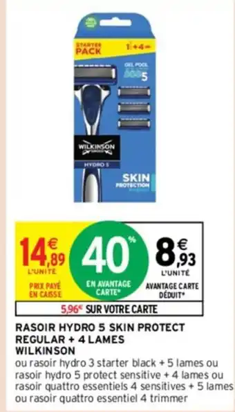 Intermarché RASOIR HYDRO 5 SKIN PROTECT REGULAR + 4 LAMES WILKINSON offre