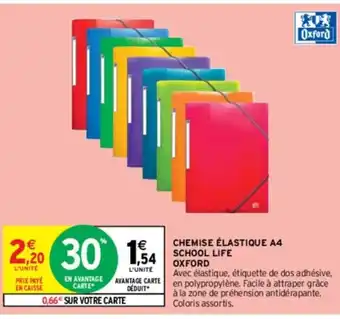 Intermarché CHEMISE ÉLASTIQUE A4 SCHOOL LIFE OXFORD offre
