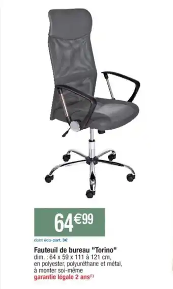 Cora x Carrefour Fauteuil de bureau "Torino" offre