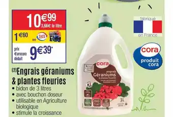 Cora x Carrefour Engrais Géraniums & Plantes Fleuries offre