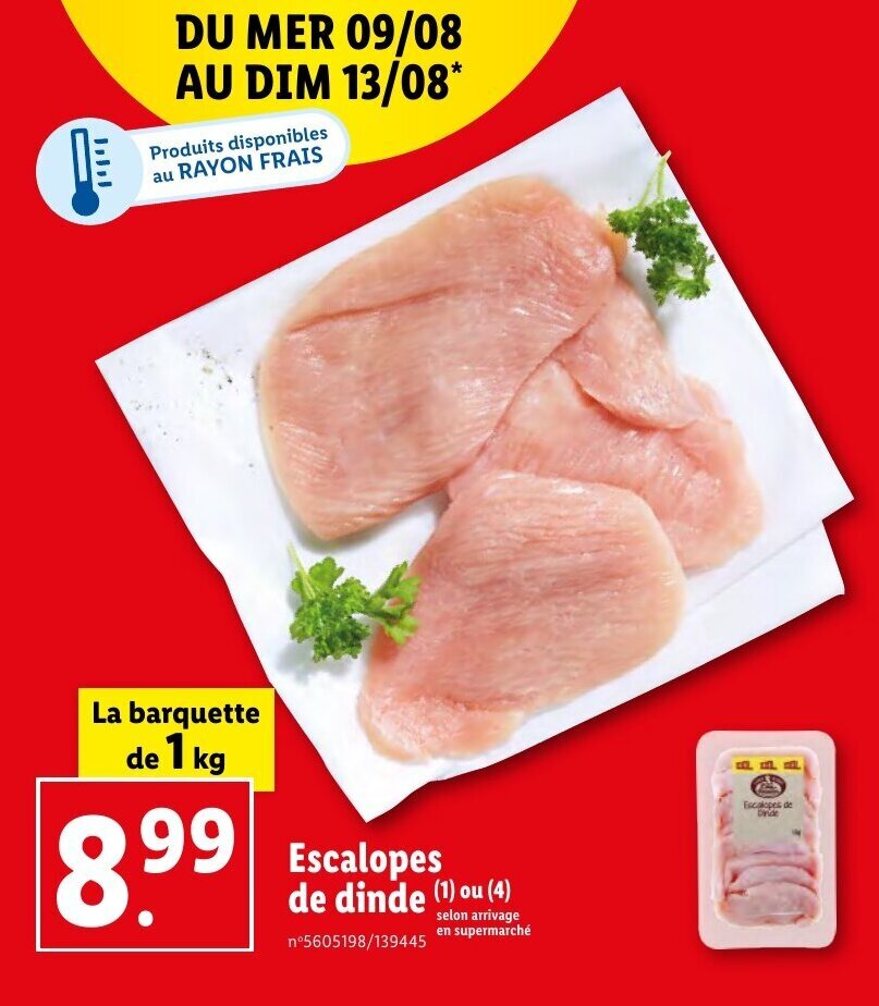 Promo Escalopes de dinde (1) ou (4) chez Lidl