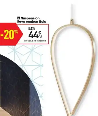 Conforama Suspension Revo couleur Bois offre