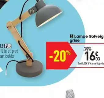 Conforama Lampe Solveig grise offre