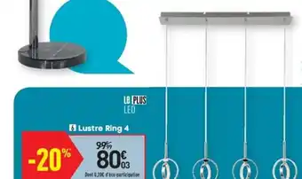 Conforama Lustre Ring 4 offre