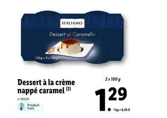 Lidl Dessert à la crème nappé caramel (2) offre