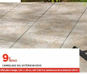 Leroy Merlin Carrelage sol extérieur opus offre