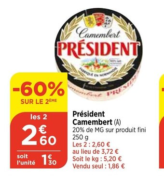 Maximarché Président Camembert (A) offre