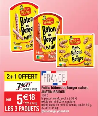 Cora x Carrefour Petits bâtons de berger nature JUSTIN BRIDOU offre