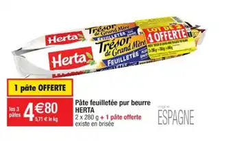 Cora x Carrefour Pâte feuilletée pur beurre HERTA offre