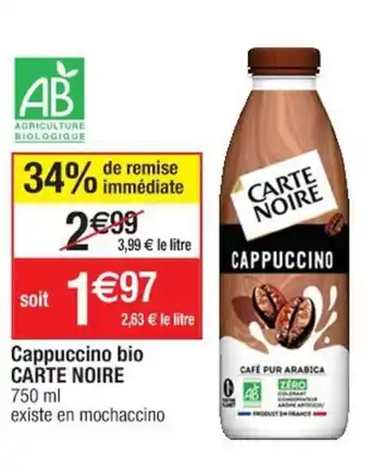 Cora x Carrefour Cappuccino bio CARTE NOIRE offre