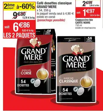 Cora x Carrefour Café dosettes classique GRAND MERE offre