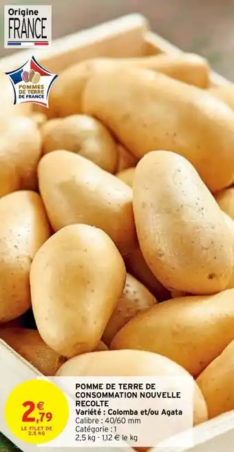 Intermarché Hyper POMME DE TERRE DE CONSOMMATION NOUVELLE RECOLTE offre