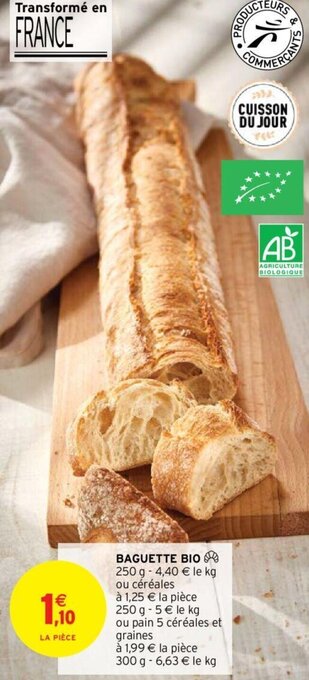 Intermarché Hyper BAGUETTE BIO offre