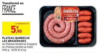 Intermarché Hyper PLATEAU BARBECUE LES BRASÉRADES offre