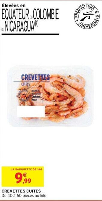 Intermarché Hyper CREVETTES CUITES offre