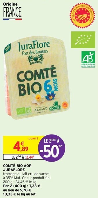 Intermarché Hyper COMTÉ BIO AOP JURAFLORE offre
