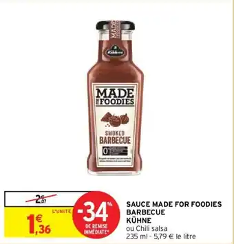 Intermarché Hyper SAUCE MADE FOR FOODIES BARBECUE KÜHNE offre