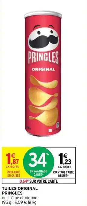 Intermarché Hyper TUILES ORIGINAL PRINGLES offre